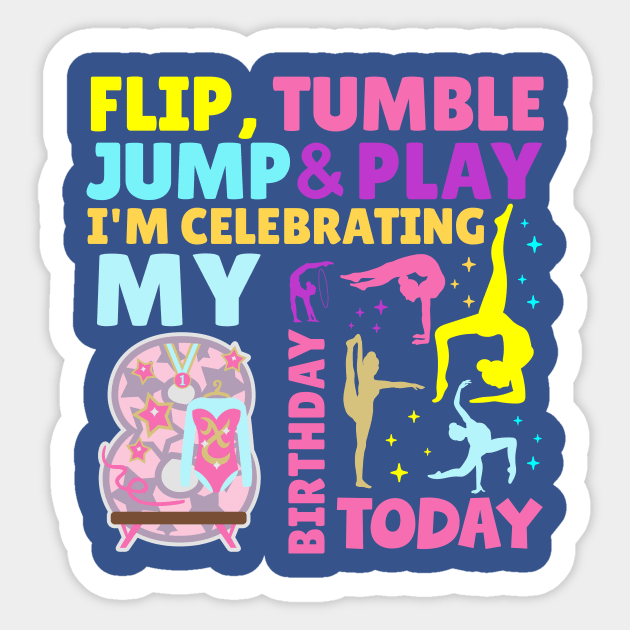 Girls 8th Birthday Gymnastics Themed Party Kids Eight Year Old Sticker by HollyDuck